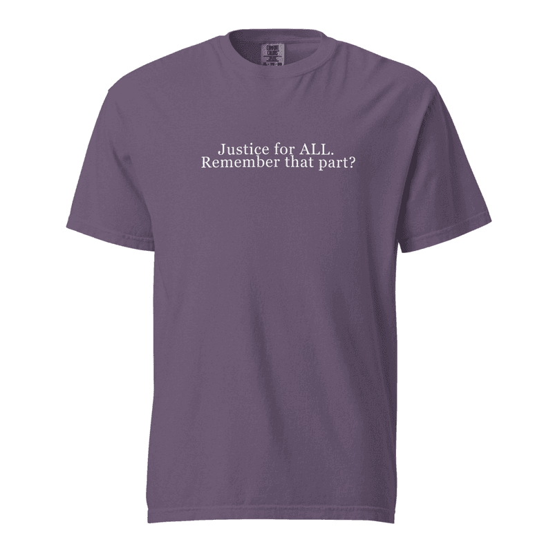 Justice For All- Comfort Colors Tee thumbnail