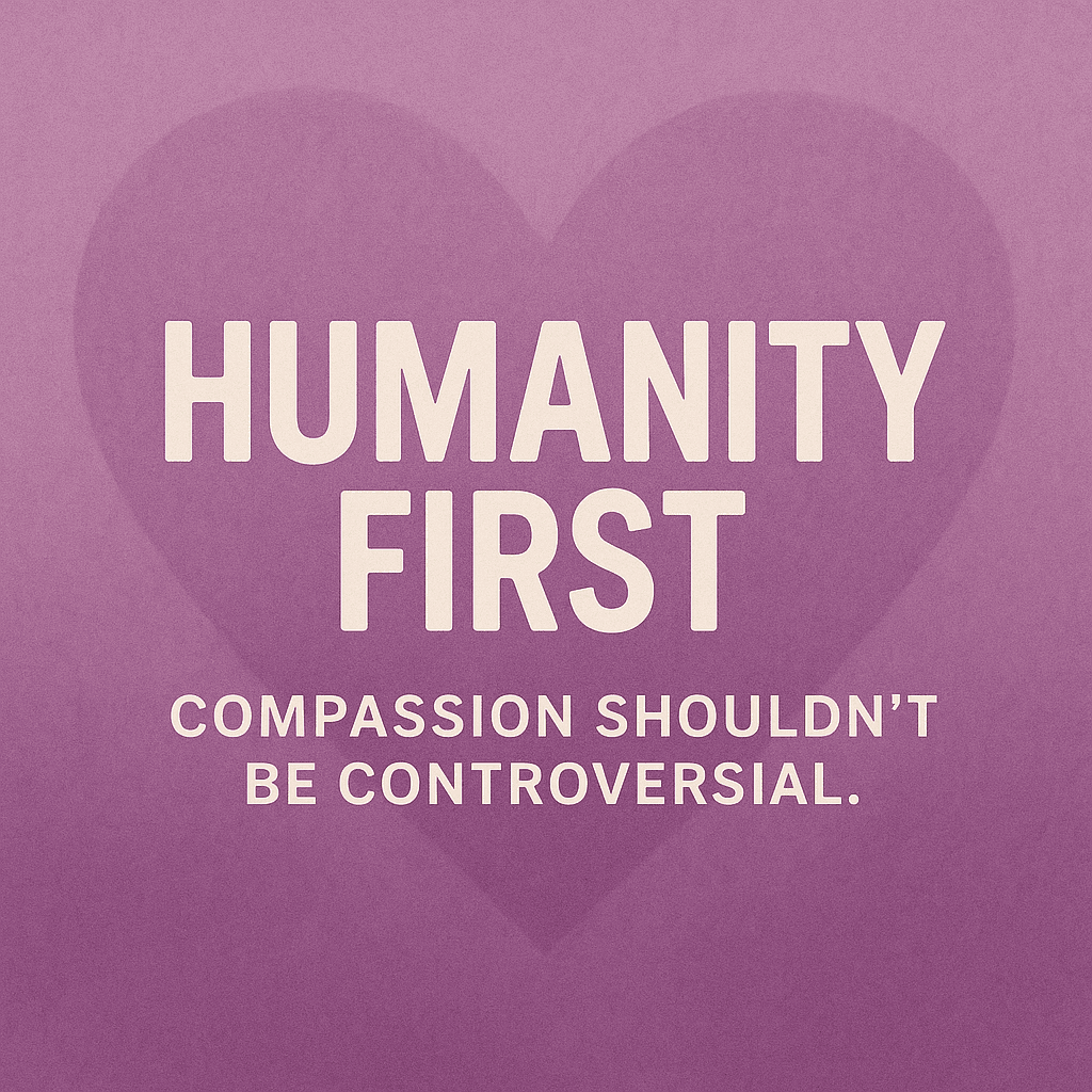 Humanity First